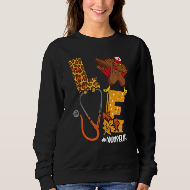Liebe Türkei Stethoscope Nurse Life Erntedank Co Sweatshirt (Vorderseite)