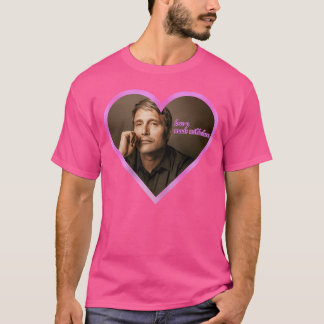 Liebe U Mads Mikkelsen T-Shirt