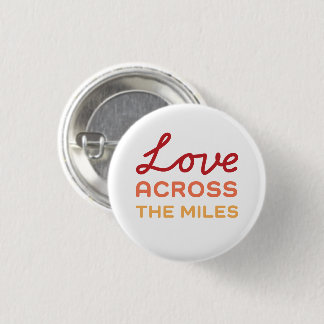 Liebe über die Meilen hinweg - Tri-Color Familien- Button