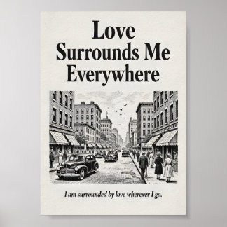 Liebe umgibt mich überall Vintage-Affirmation  Poster