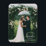 Liebe und Dank für Hochzeit danke Ihnen Foto Magnet<br><div class="desc">Vielen Dank für Ihre Hochzeitsmagnete mit Ihrem Lieblings-Hochzeitstag Foto. Passen Sie diese Magnete mit Ihren Namen und senkrechten Fotos an. Kontaktieren Sie mich über mein Geschäft,  wenn Sie Hilfe benötigen.</div>