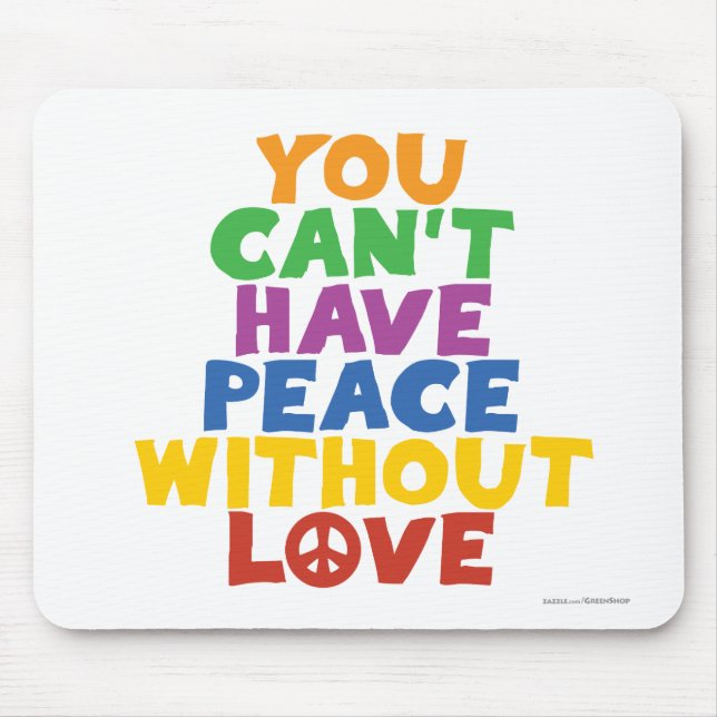 Liebe und Frieden Mousepad (Vorne)