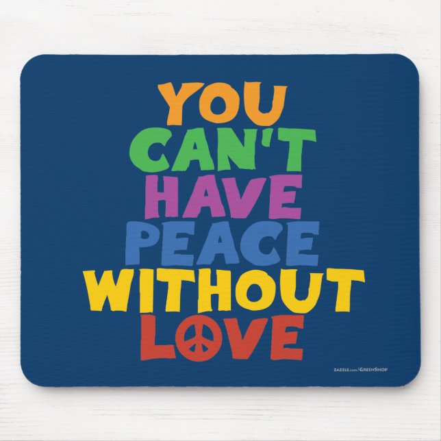 Liebe und Frieden Mousepad (Vorne)
