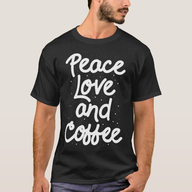 Liebe- und Kaffeefans T-Shirt (Vorderseite)