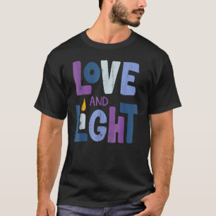 Liebe und leicht Hanukkah Menorah jüdische Chanuka T-Shirt
