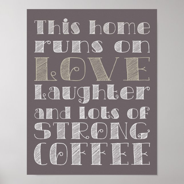Liebe und starkes Kaffeeposter Poster (Vorne)