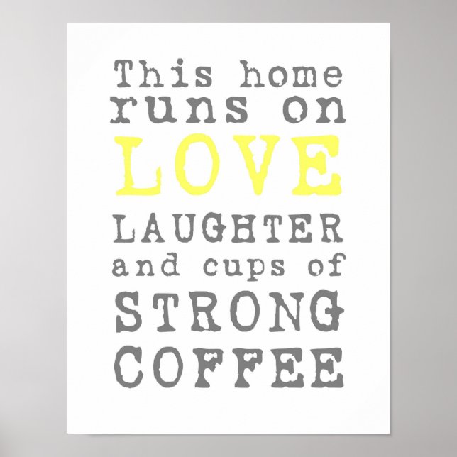 Liebe und starkes Kaffeeposter Poster (Vorne)