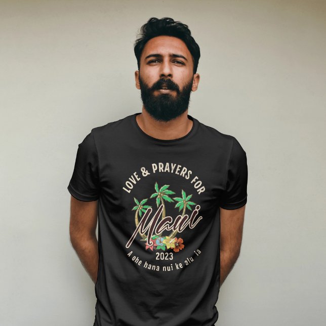 Liebe und Zahlungen für Maui Hawaii T-Shirt (Maui Memorial Shirt)