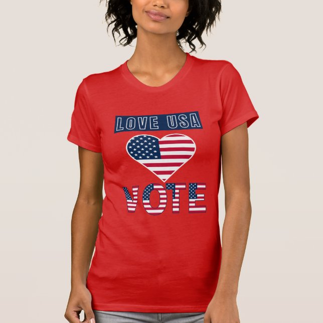 Liebe USA Abstimmung T-Shirt (Vorderseite)