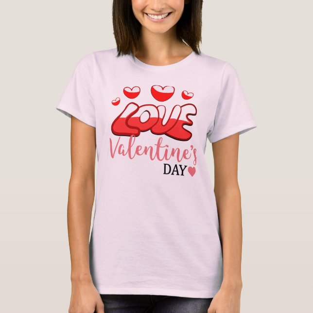 Liebe Valentinstag T - Shirt (Vorderseite)