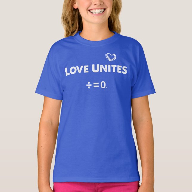 Liebe vereinigt positives Einheits-Zitat T-Shirt (Vorderseite)