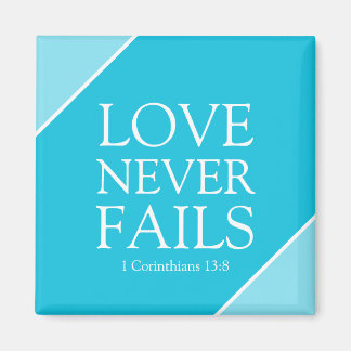 Liebe Versage nie 1 Korinther 13:8 Blaue Schrift Magnet
