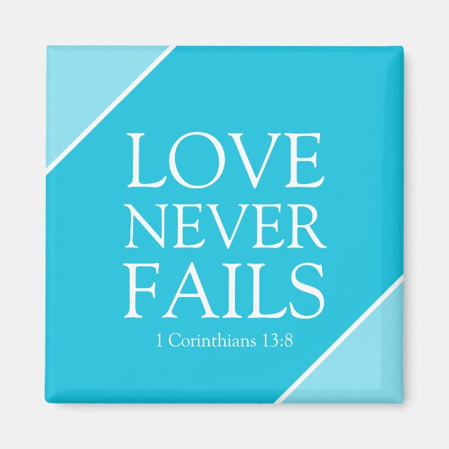 Liebe Versage nie 1 Korinther 13:8 Blaue Schrift Magnet (Vorne)