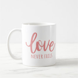 Liebe Versage nie - 1 Korinther 13:8 rosa Kaffeetasse