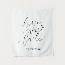 Liebe versage nie | 1 Korinther 13:8 Wandteppich