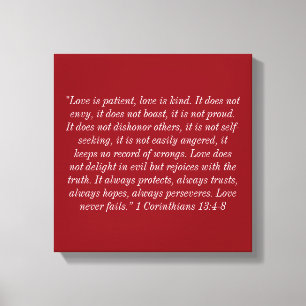 "Liebe versagt nie" 12 X12 eingewickelte Leinwand
