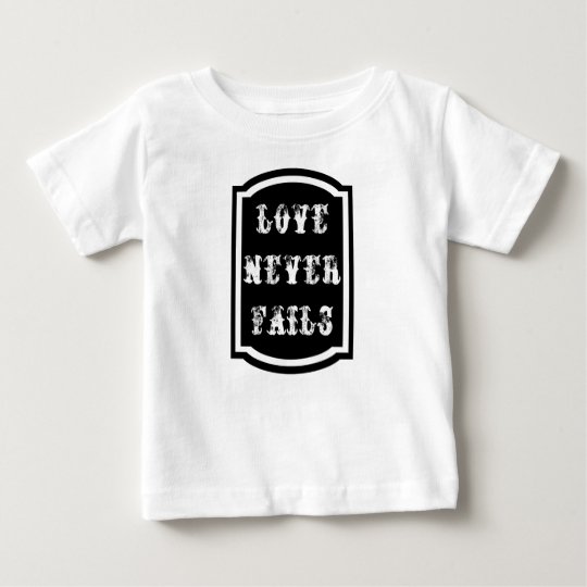Liebe versagt nie Baby-feinen Jersey-T - Shirt