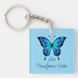 Liebe verwandelt Hate Butterfly Akryllischen Schlü Schlüsselanhänger
