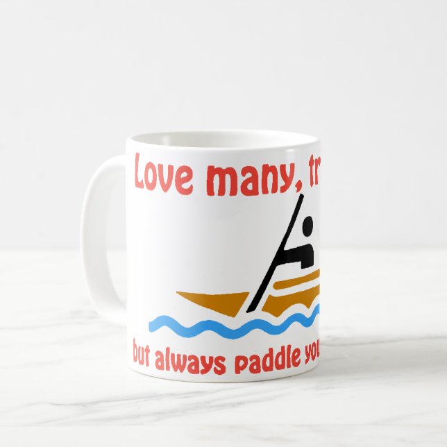 Liebe viele, vertrauen Sie wenigen, aber immer pad Kaffeetasse (Vorderseite Links)