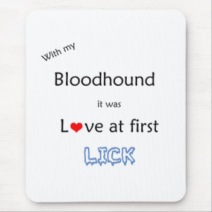 Liebe von Bluthunden bei First Lick Mousepad