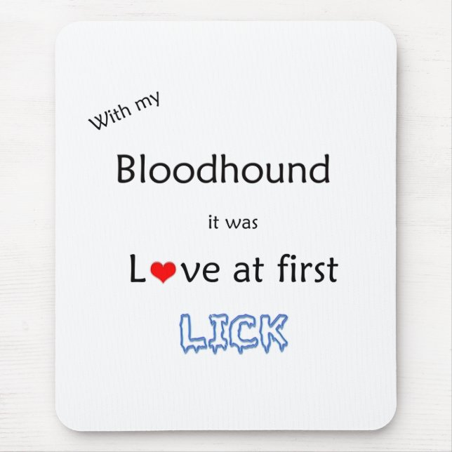 Liebe von Bluthunden bei First Lick Mousepad (Vorne)
