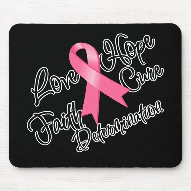 Liebe von Brustkrebs Hoffnung Entschlossenheit Mousepad (Vorne)