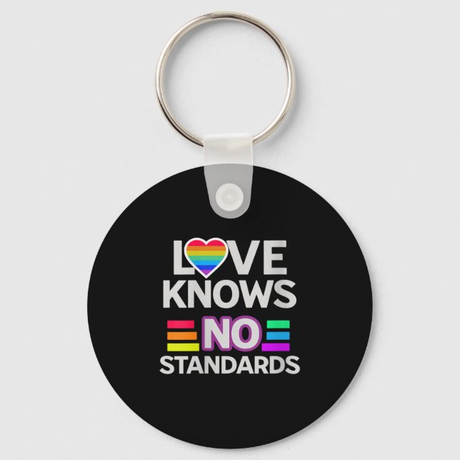 Liebe von Frauen kennt keine Standards Rainbow Pri Schlüsselanhänger (Vorderseite)