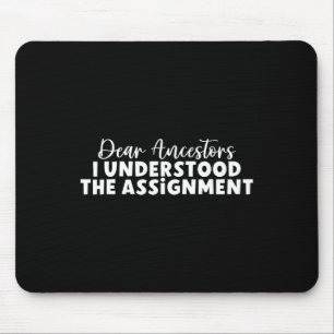 Liebe Vorfahren, ich verstand die Aufgabe Mousepad