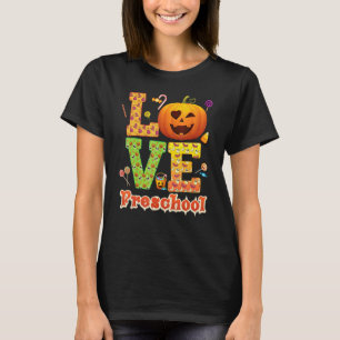 Liebe Vorschullehrerin Kürbis Halloween Süßigkeite T-Shirt