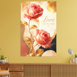 Liebe wächst hier – Luxus-Goldrose Leinwand-Wandku Leinwanddruck