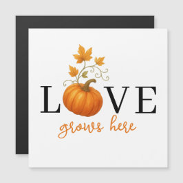 LIEBE wächst hier | Pumpkin Letting Autumn Magnet