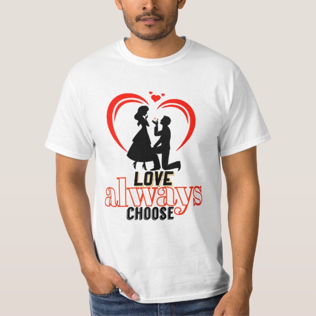 💖 Liebe wählt immer den T - Shirt "Men's Value" - (Vorderseite)