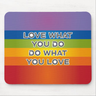 Liebe, was Sie zitieren - Rainbow Background Mousepad