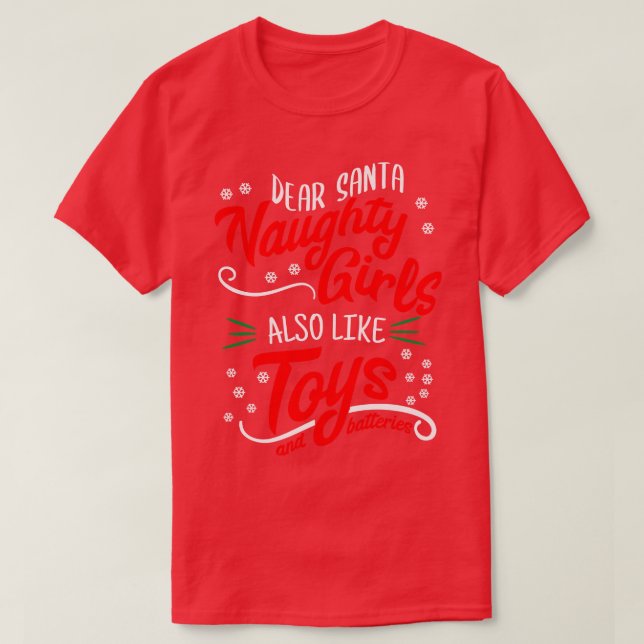 Liebe Weihnachtsmädchen auch wie Spielzeuge T-Shirt (Design vorne)