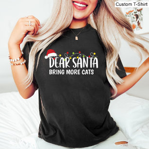 Liebe Weihnachtsmann bringt mehr Katzen / Funny Ch T-Shirt