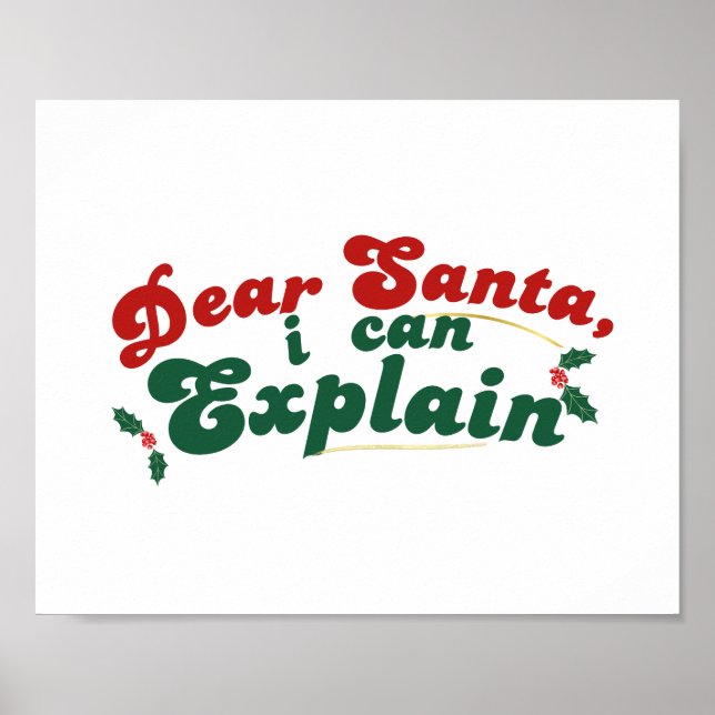 Liebe Weihnachtsmann, ich kann Ihnen erklären - hä Poster (Vorne)