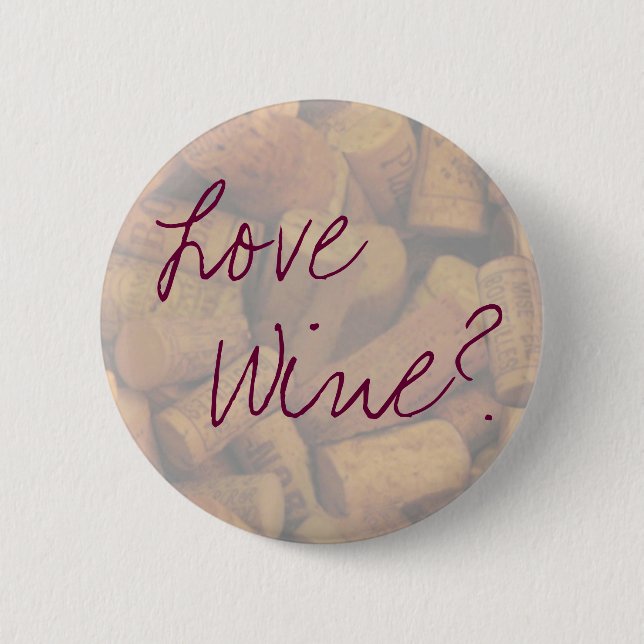 Liebe, Wein? Button (Vorderseite)