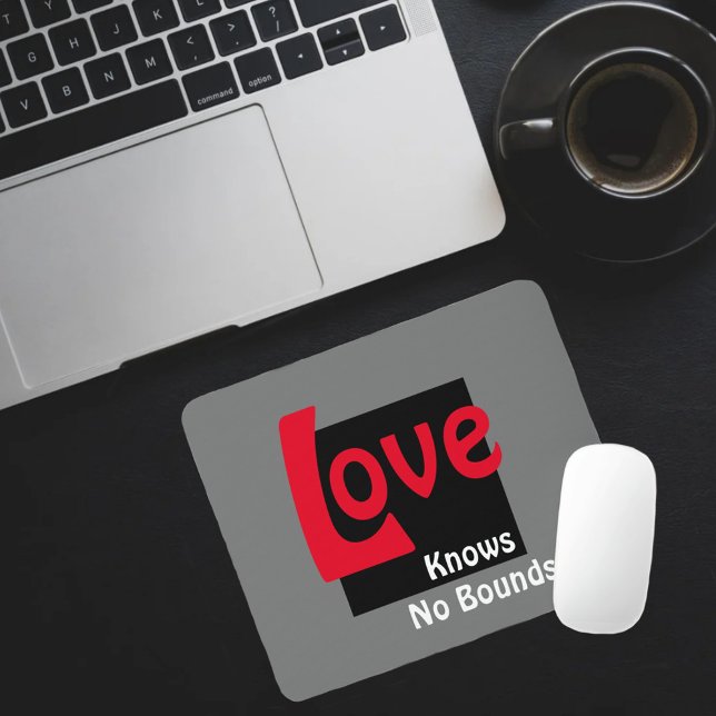 Liebe weiß keine Graustufen, Schwarz und Weiß Mousepad (Von Creator hochgeladen)