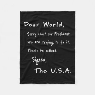 Liebe Welt Entschuldigung Brief von US Anti-Trump Fleecedecke