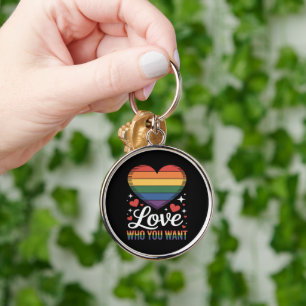 Liebe wen du willst Gay Pride LGBT Schlüsselanhänger
