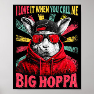 Liebe wenn man Big Hoppa für Jungen Kinder Ostern Poster
