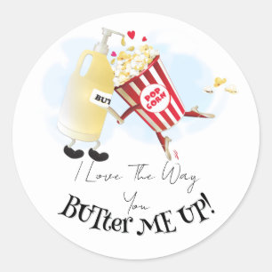 Liebe, wie du mich auf Popcorn Butter Date Runder Aufkleber