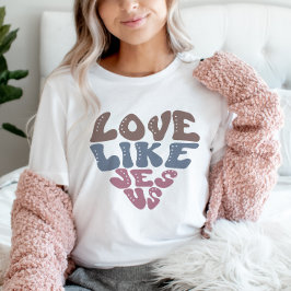 Liebe wie Jesus Christlich Faith Retro Herz T-Shirt