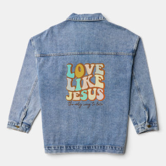 Liebe wie Jesus Christlich Jeansjacke