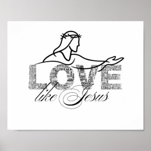 Liebe wie Jesus Christliche Typografie-Design Poster