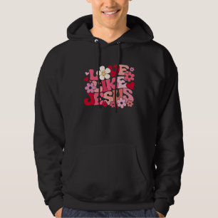 Liebe wie Jesus Christlicher Bibelvers Trendy Flor Hoodie