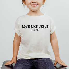 Liebe wie Jesus Christliches Shirt des Kindes
