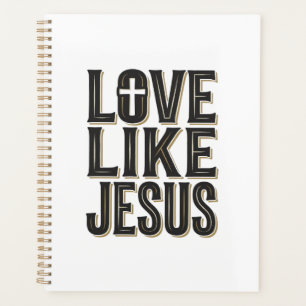 Liebe wie Jesus Christliches Typografie-Design_1 Planer