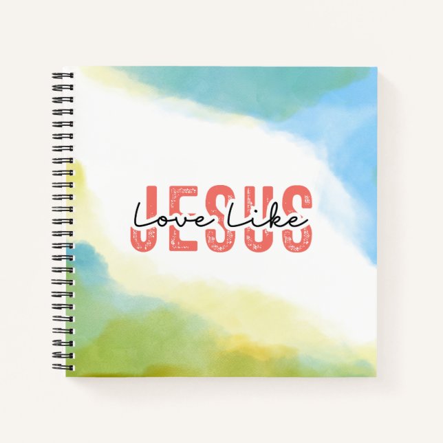 Liebe wie Jesus Christliches Zitat Bibel Verse Notizbuch (Vorderseite)