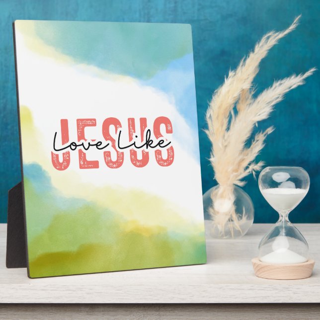 Liebe wie Jesus Christliches Zitat Fotoplatte (Seite)